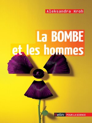 cover image of La bombe et les hommes